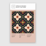 The Blanket Statement - Spruce Woods - Quilt Pattern - The Garden Room at Ramstane Farm Kilmaurs
