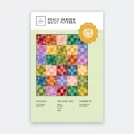 The Blanket Statement  Peace Garden  Quilt Pattern. The Garden Room at Ramstane Farm.